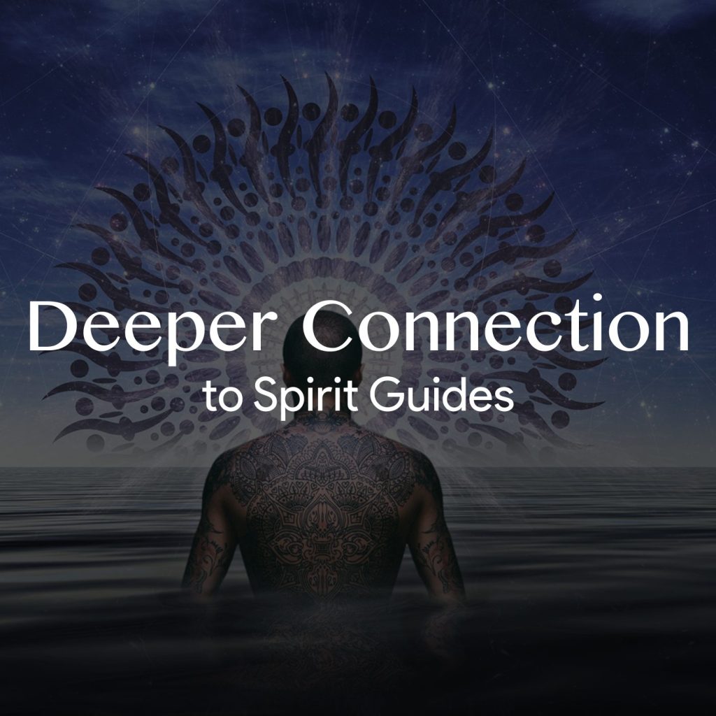 Deeper Connection to Spirit Guides – Ken Lloyd