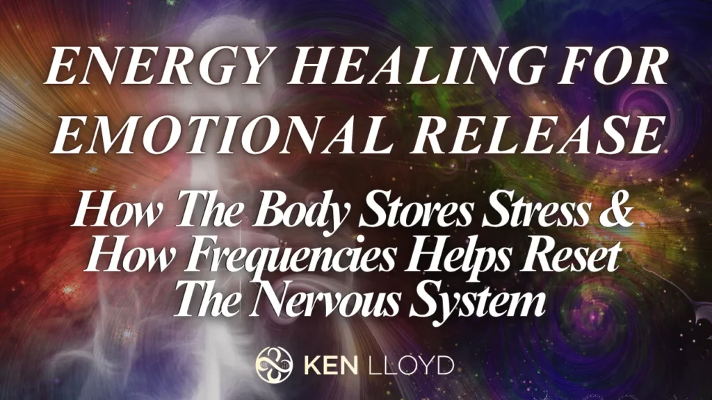 Energy Healing For Emotional Release