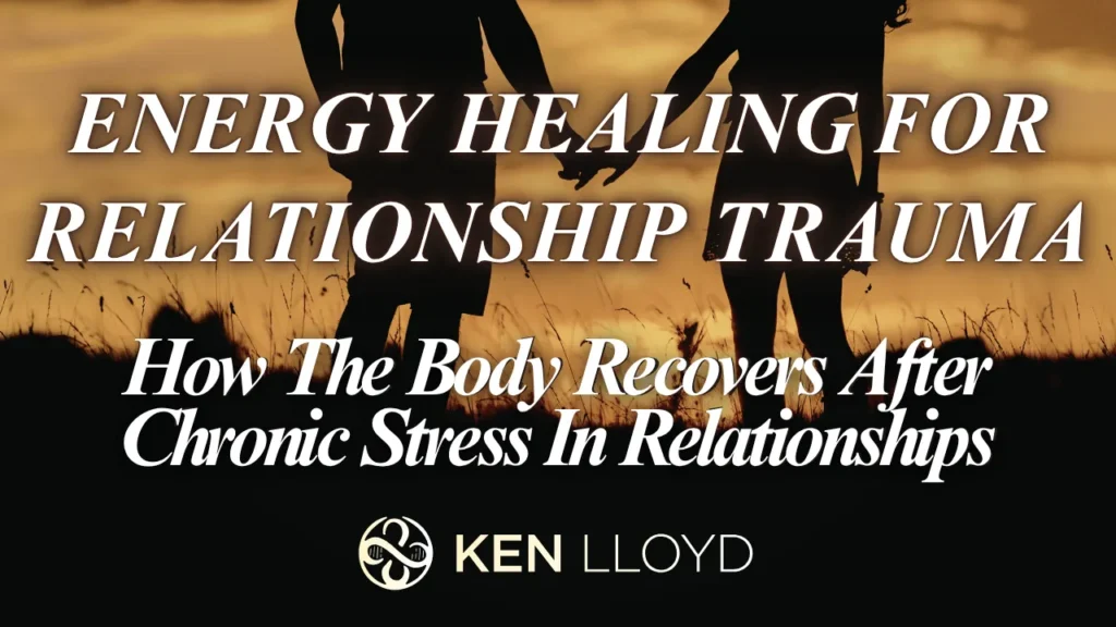 Healing From Relationship Trauma: How the Body Recovers After Chronic Stress