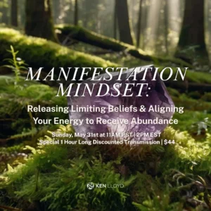 MANIFESTATION MINDSET: Releasing Limiting Beliefs & Aligning Your Energy to Receive Abundance