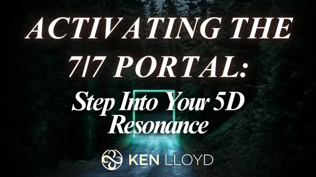 Activating the 7_7 Portal