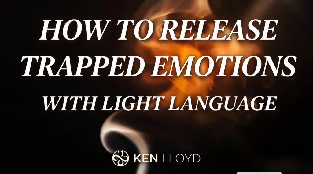 Release Trapped Emotions with Light Language