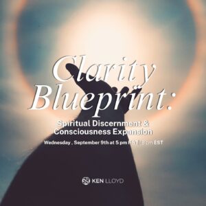 Clarity Blueprint: Spiritual Discernment & Consciousness Expansion
