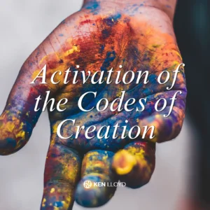Activation of the Codes of Creation